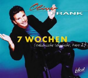 7 wochen (Italienische Sehnsucht, part 2)