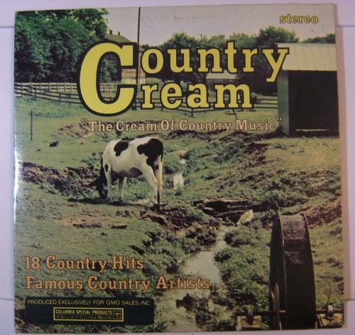 Country Cream: The Cream of Country Music
