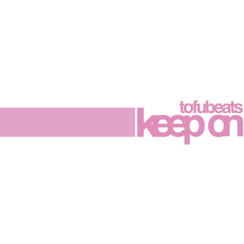 keep on