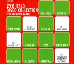 ZYX Italo Disco Collection (The Memory Label)