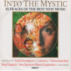 Into the Mystic: 15 Tracks of the Best New Music