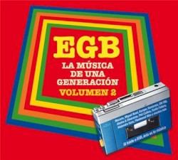 EGB: La música de una generación, volumen 2
