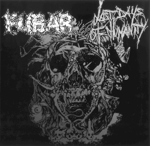 F.U.B.A.R. / Last Days of Humanity