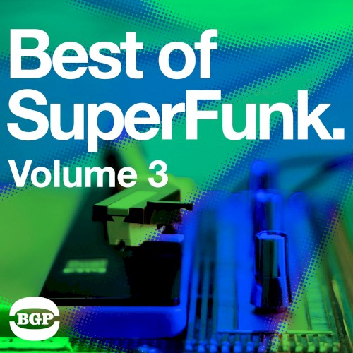 The Best of Superfunk Vol 3