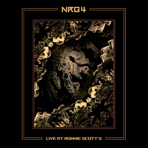 NRG 4 (Live at Ronnie Scott's)