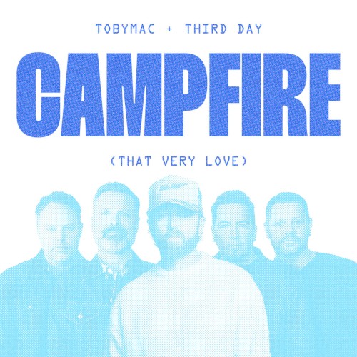 Campfire (That Very Love)