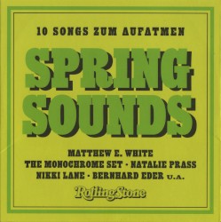 Rolling Stone: New Noises, Volume 124: Spring Sounds