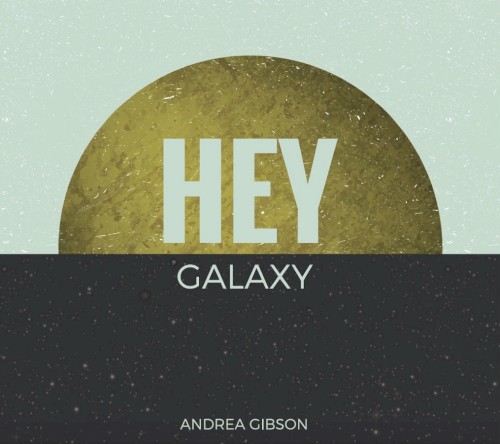 Hey Galaxy
