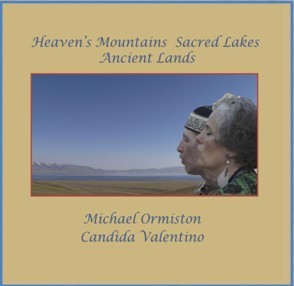 Heaven's Mountains, Sacred Lakes, Ancient Lands