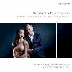 Schubert’s Four Seasons: Lieder for Voice & Piano