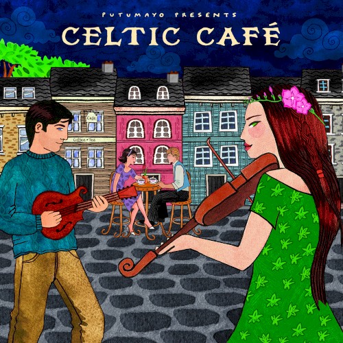 Putumayo Presents: Celtic Café