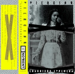 Luxurious Ephemera