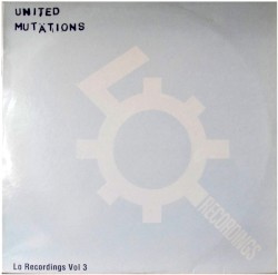 Lo Recordings, Volume 3: United Mutations