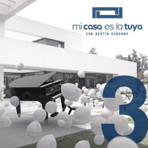 Mi casa es la tuya, Vol. 3