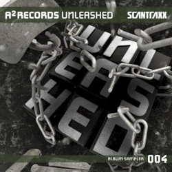 A² Unleashed (Album Sampler 004)