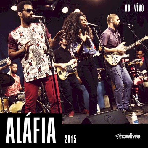Aláfia no Estúdio Showlivre, Vol. 2