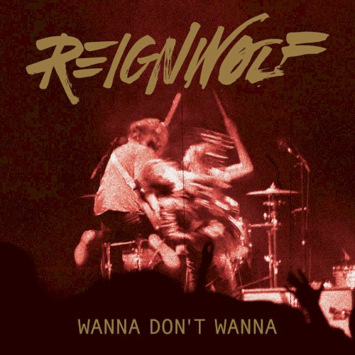 Wanna Don’t Wanna