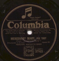 Mercenary Mary / Honey, I'm in Love With You