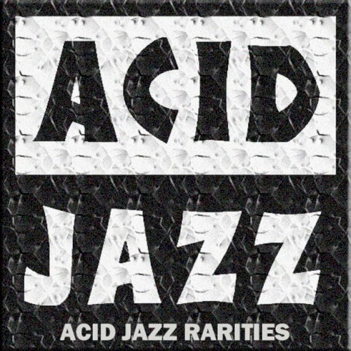 Acid Jazz Rarities