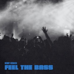 Feel The Bass