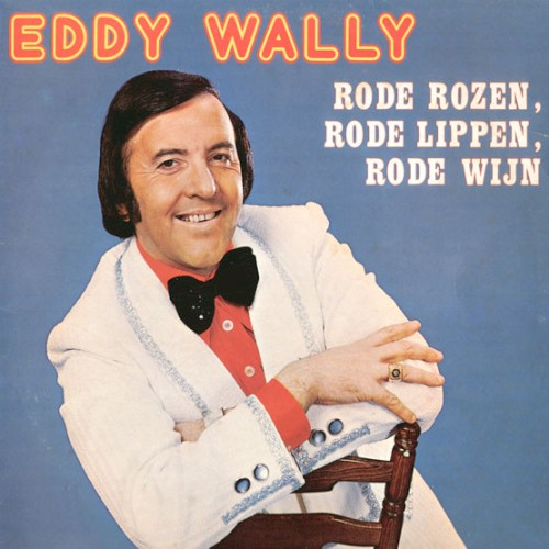 Rode rozen, rode lippen, rode wijn
