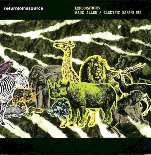 Explorations: Electric Safari Mix