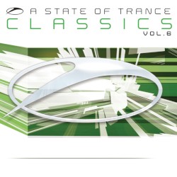A State of Trance Classics, Vol. 6