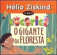 O Gigante Da Floresta