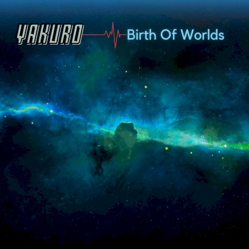 Birth of Worlds