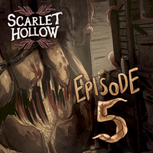 Scarlet Hollow Episode 5 (Original Game Soundtrack)
