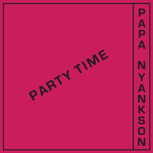 Party Time (Odo ye wu)