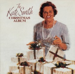 The Kate Smith Christmas Album