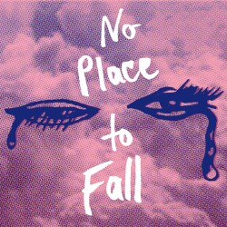 No Place to Fall