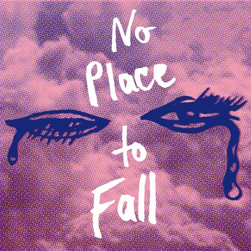 No Place to Fall