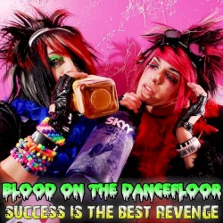 Success Is the Best Revenge