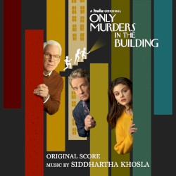Only Murders in the Building (Original Score)