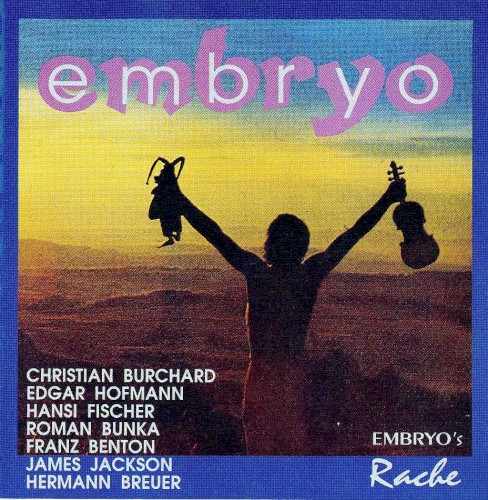 Embryo’s Rache