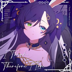 I Think, Therefore I Love