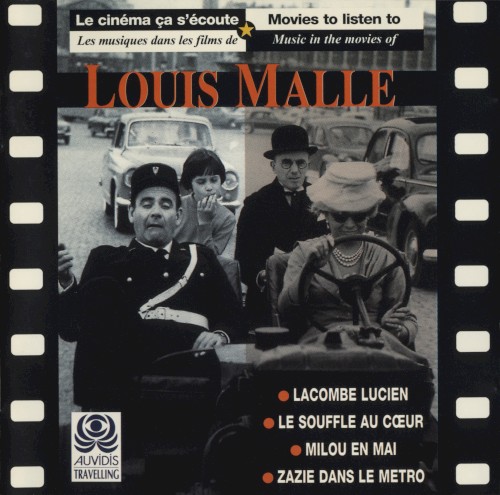 Music in the Movies of Louis Malle