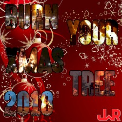 BURN YOUR XMAS TREE 2018