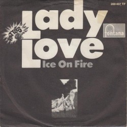 Lady Love / Ice On Fire