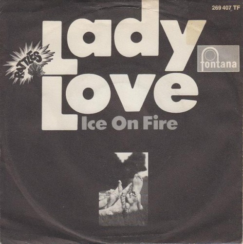 Lady Love / Ice On Fire