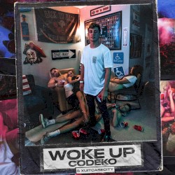 Woke Up