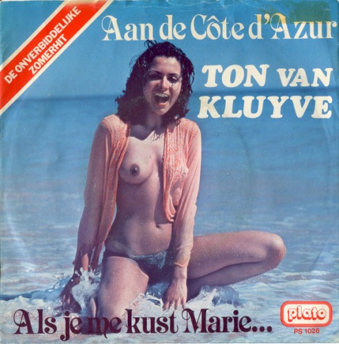 Aan de côte d'azur / Als je me kust marie...