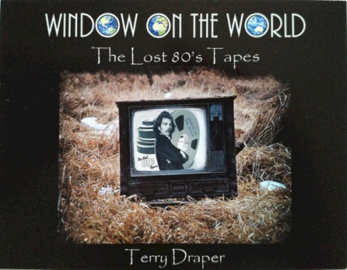 Window on the World / The Lost 80's Tapes