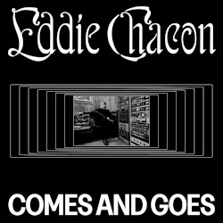 Comes and Goes