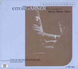 The Complete Savoy Master Takes