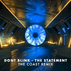 THE STATEMENT (The Coast remix)