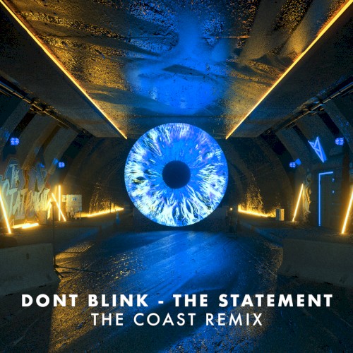 THE STATEMENT (The Coast remix)