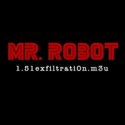 Mr. Robot: Exfiltrati0n